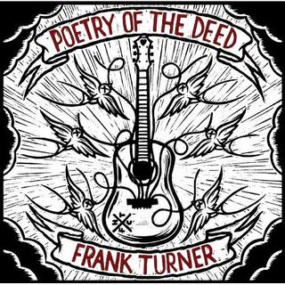FRANK TURNER - Poetry Of The Deed (Vinyl)