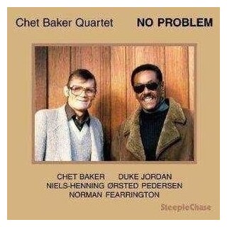 CHET BAKER - No Problem -180gr-