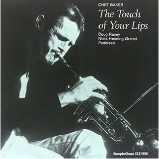 CHET BAKER - Touch Of Your Lips -180gr