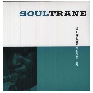 JOHN COLTRANE - Soultrane