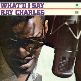 RAY CHARLES - What&#39;d I Say (180g) (+bonus)