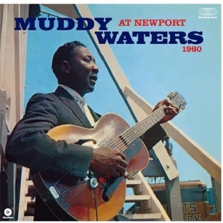 MUDDY WATERS - At Newport 1960 (180g)