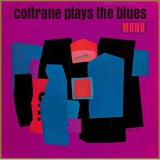 JOHN COLTRANE - Plays The Blues (180g)