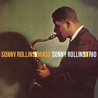 SONNY ROLLINS - Brass / Trio (180g) (Spa)