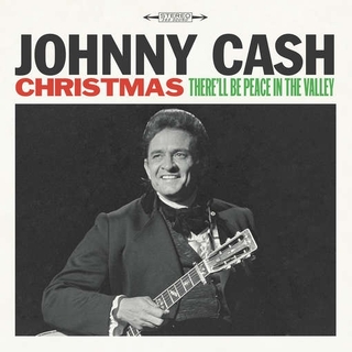 JOHNNY CASH - Christmas: There&#39;ll Be Peace In The Valley