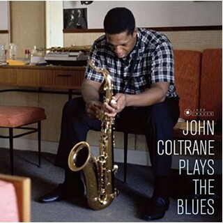 JOHN COLTRANE - Plays The Blues (Cover Photo Jean-pierre Leloir)