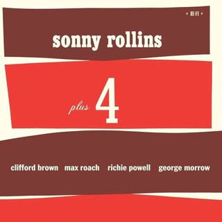 SONNY ROLLINS - Plus 4 + 2 Bonus Tracks