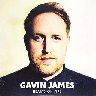 GAVIN JAMES - Hearts On Fire