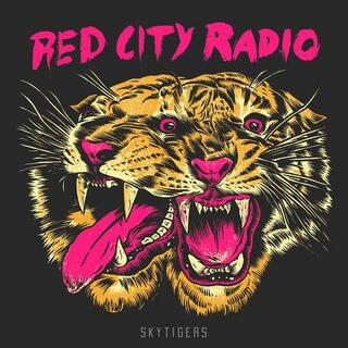 RED CITY RADIO - Skytigers