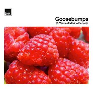 VARIOUS ARTISTS - Goosebumps: 25 Years Of Marina Records