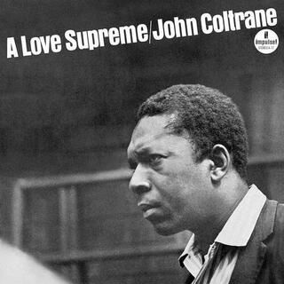 JOHN COLTRANE - A Love Supreme -hq-