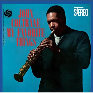 JOHN COLTRANE - My Favorite Things