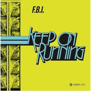 FBI - Keep On Running