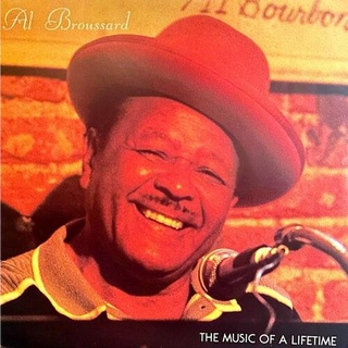 AL BROUSSARD - Music Of A Lifetime