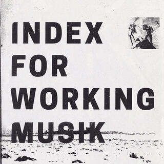 INDEX FOR WORKING MUSIK - Dragging The Needlework For The Kids At Uphole (Blue Vinyl)