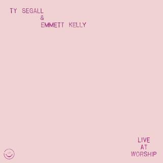TY SEGALL &amp; EMMETT KELLY - Live At Worship [lp]