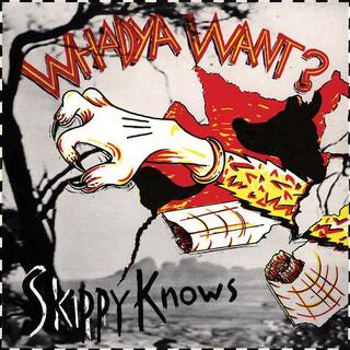 WHADYA WANT - Skippy Knows [lp] (White In Red Vinyl)
