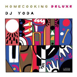 DJ YODA - Home Cooking (Deluxe) [plus 7&#39;]