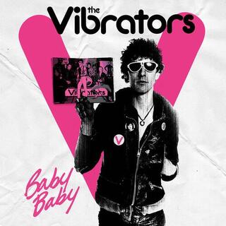 VIBRATORS - Baby Baby