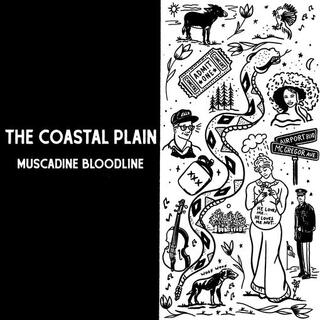 MUSCADINE BLOODLINE - Coastal Plain, The (Vinyl)