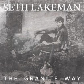 SETH LAKEMAN - Granite Way, The (Silver Vinyl)