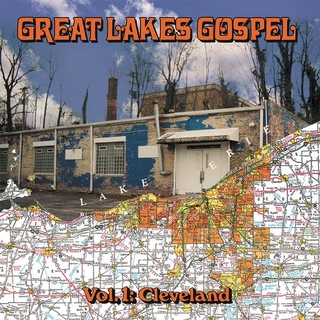 VARIOUS ARTISTS - Great Lakes Gospel: Cleveland [lp]