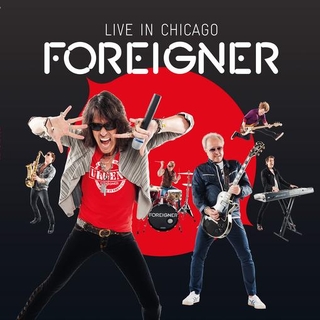 FOREIGNER - Live In Chicago (Vinyl)