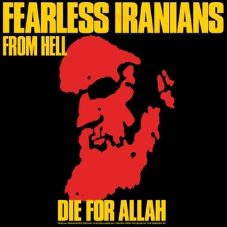 FEARLESS IRANIANS - Die For Allah