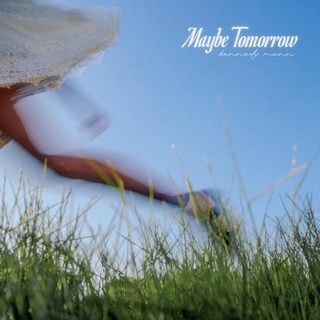 KENNEDY MANN - Maybe Tomorrow